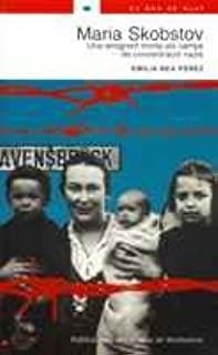 MARIA SKOBTSOV. UNA EMIGRANT MORTA ALS CAMPS DE CONCENTRACIÓ NAZIS | 9788484156543 | BEA PÉREZ, EMÍLIA