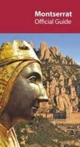 MONTSERRAT OFFICIAL GUIDE | 9788498837230 | MOLAS I RIFÀ, JORDI