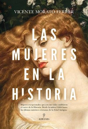 MUJERES EN LA HISTORIA, LAS | 9788411312158 | MORATÓ FERRER, VICENTE