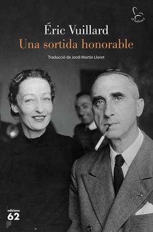 SORTIDA HONORABLE, UNA | 9788429780918 | VUILLARD, ÉRIC