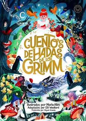 CUENTOS DE HADAS DE LOS GRIMM | 9788419172402 | GRIMM, HERMANOS