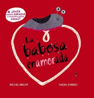 BABOSA ENAMORADA, LA | 9788469668535 | BRIGHT, RACHEL
