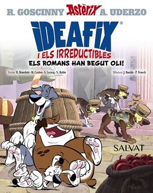 IDEAFIX I ELS IRREDUCTIBLES 02 : ELS ROMANS HAN BEGUT OLI! | 9788469669662 | GOSCINNY, RENÉ / BENEDETTI, HERVÉ / COULON, MICHEL / LECOCQ, SIMON / ROBIN, NICOLAS