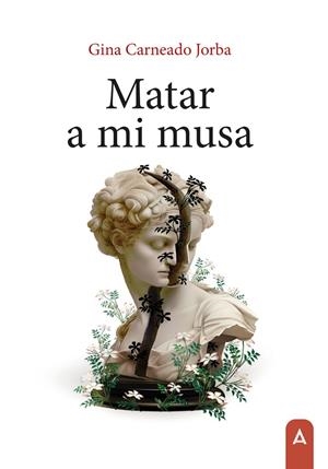 MATAR A MI MUSA | 9788419603630 | CARNEADO JORBA, GINA