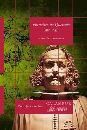 FRANCISCO DE QUEVEDO (1580 - 1645) | 9788483595800 | JAURALDE POU, PABLO