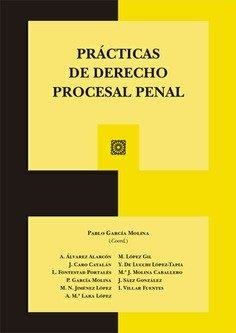 PRACTICAS DE DERECHO PROCESAL PENAL | 9788413695204