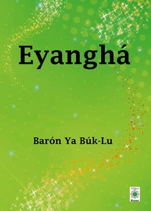 EYANGHA | 9788418922602 | BARON YA BUK-LU