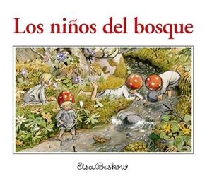 NIÑOS DEL BOSQUE, LOS (4ª ED) | 9788412513790 | BESKOW, ELSA