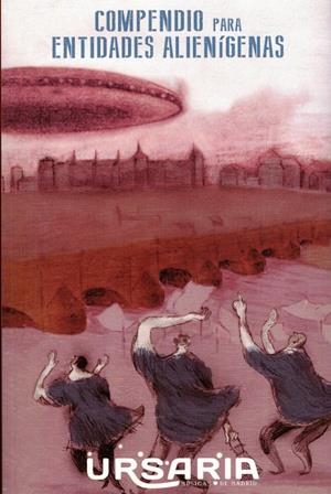 COMPENDIO PARA ENTIDADES ALIENÍGENAS | 9788409087310 | MÚSICAS DE MADRID, URSARIA