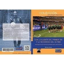 CON LA ILUSION DEL PRIMER DIA Y LA NECESIDAD DEL ULTIMO | 9788412428087