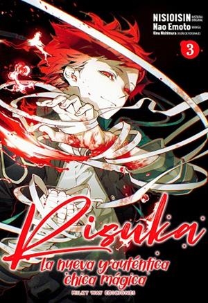 RISUKA, LA NUEVA Y AUTÉNTICA CHICA MÁGICA 03 | 9788419536563 | NISIOISIN / EMOTO, NAO