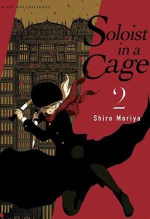 SOLOIST IN A CAGE 02 | 9788419536488 | MORIYA, SHIRO
