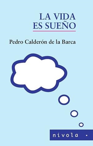 VIDA ES SUEÑO, LA | 9788415913771 | CALDERON DE LA BARCA, PEDRO