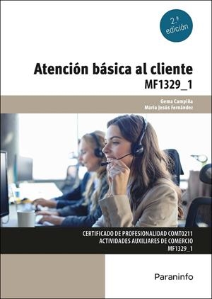 ATENCIÓN BASICA AL CLIENTE | 9788428362764 | CAMPIÑA DOMINGUEZ, GEMA / FERNANDEZ HERNAN
