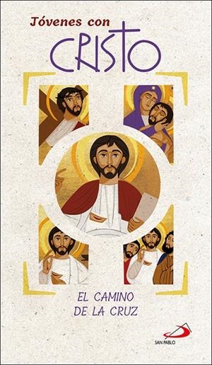 JOVENES CON CRISTO : CAMINO DE CRUZ / CAMINO DE RESURRECCION | 9788428567879 | ZANON, DARLEI