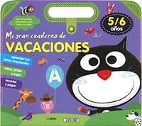 MI GRAN CUADERNO DE VACACIONES 5/6 AÑOS | 9788490054222