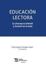 EDUCACIÓN LECTORA LA LITERATURA INFANTIL | 9788419376008 | PERAGÓN LÓPEZ, CLARA EUGENIA