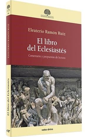 LIBRO DEL ECLESIASTES, EL | 9788490738795 | ELEUTERIO RAMON RUIZ