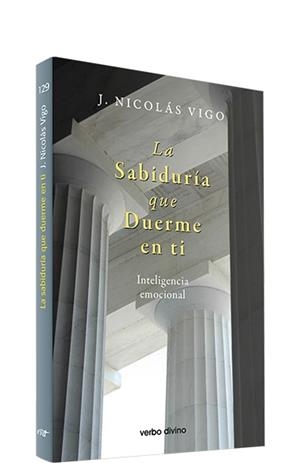 SABIDURIA QUE DUERME EN TI, LA | 9788490738696 | JUAN NICOLAS VIGO PINEDA
