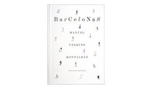 BARCELONAS (ENGLISH) | 9788491563136 | VAZQUEZ MONTALBÁN, MANUEL
