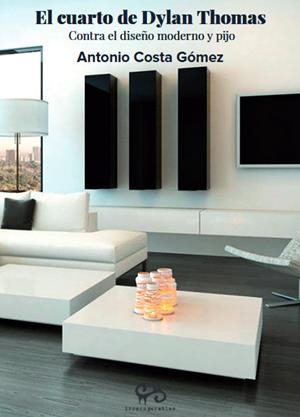 CUARTO DE DYLAN THOMAS, EL | 9788485209460 | COSTA GÓMEZ, ANTONIO