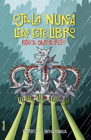 OJALA NUNCA LEAS ESTE LIBRO | 9788412501346 | GARCÍA-ROJO, PATRICIA