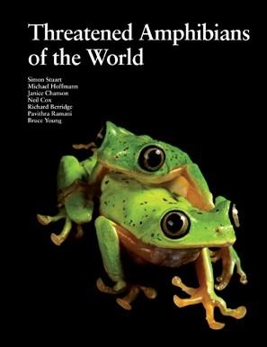 THREATENED AMPHIBIANS OF THE WORLD | 9788496553415 | STUART, S. N. / HOFFMANN, M. / CHANSON, J. S. / COX, N. A. / BERRIDGE, R. J.