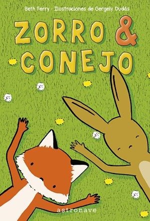 ZORRO Y CONEJO | 9788467959871 | FERRY, BETH / DUDAS, GEORGELY
