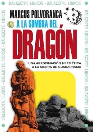 A LA SOMBRA DEL DRAGÓN | 9788409479085 | POLVORANCA, MARCUS