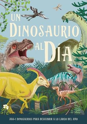 DINOSAURIO AL DÍA, UN | 9788414043042 | SMITH, MIRANDA