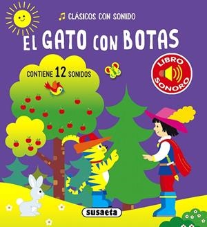 GATO CON BOTAS, EL (CLÁSICOS CON SONIDOS) | 9788467786446 | EDICIONES, SUSAETA