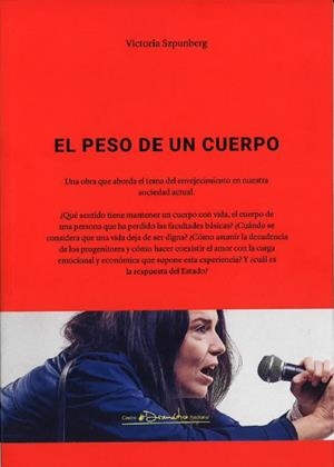 PESO DE UN CUERPO, EL | 9788490414521 | SZPUNBERG, VICTORIA