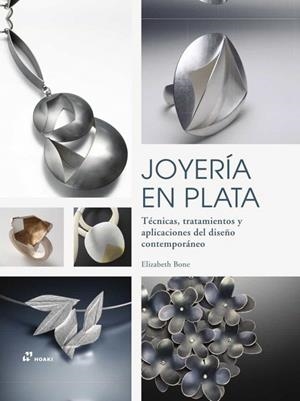 JOYERIA EN PLATA | 9788419220110 | BONE, ELIZABETH