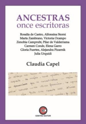ANCESTRAS ONCE ESCRITORAS | 9788412666328 | CAPEL, CLAUDIA