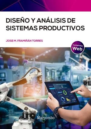 DISEÑO Y ANALISIS DE SISTEMAS PRODUCTIVOS | 9788426735812 | FRAMIÑAN TORRES, JOSE M.