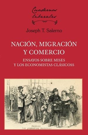 NACIÓN, MIGRACIÓN Y COMERCIO | 9788472098763 | SALERNO, JOSEPH T.