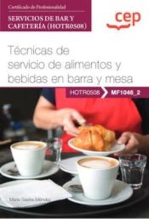 MANUAL TEC.SERVICIO ALIMENTOS Y BEBIDAS BARRA Y MESAS | 9788419749130 | SASTRE MÉNDEZ, MARÍA
