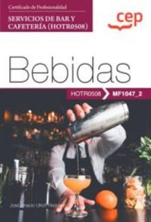 MANUAL DE BEBIDAS | 9788419749147 | ULRICH REDONDO, JOSÉ IGNACIO