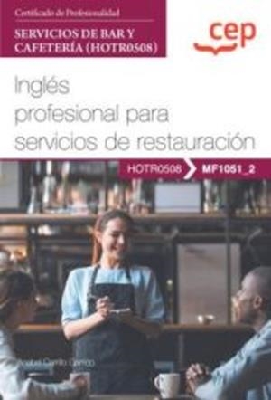 MANUAL INGLES PROFESIONAL PARA SERVICIOS DE RESTAURACION | 9788419749208 | CARRILLO GARRIDO, ANABEL