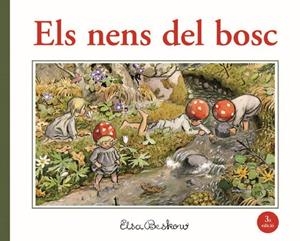 NENS DEL BOSC, ELS (3 EDICIÓ) | 9788412513783 | BESKOW, ELSA