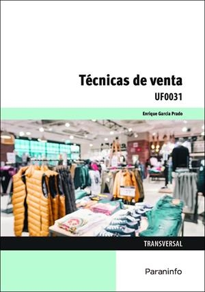 TECNICAS DE VENTA | 9788413673172 | GARCÍA PRADO, ENRIQUE
