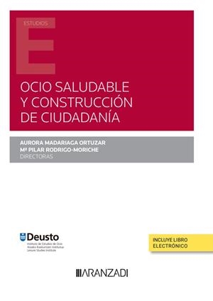 OCIO SALUDABLE Y CONSTRUCCION DE CIUDADANIA | 9788411257855 | MADARIAGA ORTUZAR, AURORA / RODRIGO-MORICHE, Mª PILAR