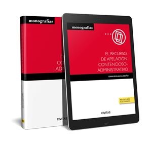 RECURSO DE APELACION CONTENCIOSO ADMINISTRATIVO, EL | 9788411258975 | BOUAZZA ARIÑO, OMAR
