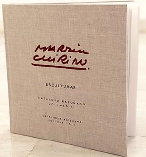 MARTÍN CHIRINO. CATÁLOGO RAZONADO DE ESCULTURAS VOL II | 9788409466566 | MARTÍN DE ARGILA, MARÍA LUISA