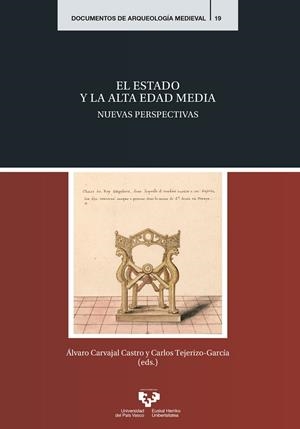 ESTADO Y LA ALTA EDAD MEDIA, EL. NUEVAS PERSPECTIVAS | 9788413194936 | CARVAJAL CASTRO, ALVARO / TEJERIZO GARCIA