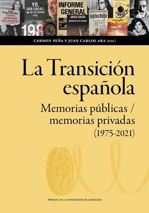 TRANSICIÓN ESPAÑOLA, LA | 9788413406145 | PEÑA ARDID, CARMEN / ARA TORRALBA, JUAN CARLOS