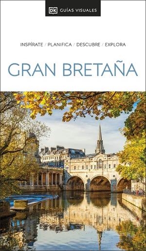 GRAN BRETAÑA : GUÍAS VISUALES [2023] | 9780241626481 | DK