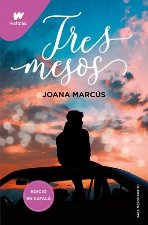 MESOS AMB TU 03. TRES MESOS | 9788419241177 | MARCÚS, JOANA
