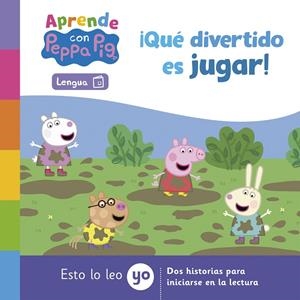 APRENDE LENGUA CON PEPPA PIG. ¡QUÉ DIVERTIDO ES JUGAR! (PEPPA PIG. LECTOESCRITURA) | 9788448863784 | HASBRO/EONE
