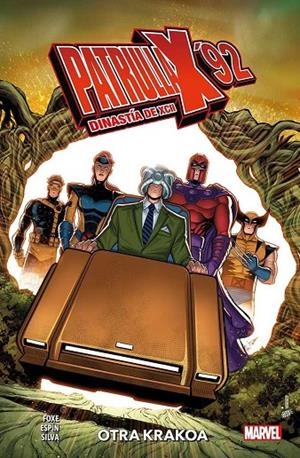 100% MARVEL. PATRULLA -X 92 DINASTIA DE XCII : OTRA KAKOA | 9788411502214 | ESPIN, SALVA